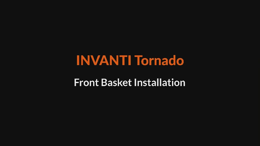 Load video: Front Basket for Tornado