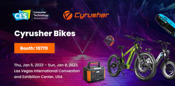 Exhibition Preview -- Cyrusher Bikes Will Launch a Variety of New Products at the 2023 CES Exhibition